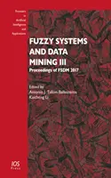 FUZZY-SYSTEME UND DATA-MINING III - FUZZY SYSTEMS & DATA MINING III