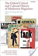 The Oxford Critical and Cultural History of Modernist Magazines: Band III: Europa 1880 - 1940 - The Oxford Critical and Cultural History of Modernist Magazines: Volume III: Europe 1880 - 1940