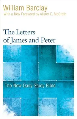 Die Briefe des Jakobus und Petrus - The Letters of James and Peter