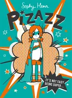 Pizazz - Die supergeile neue Superhelden-Serie! - Pizazz - The super awesome new superhero series!