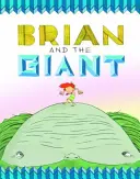 Brian und der Riese - Brian and the Giant