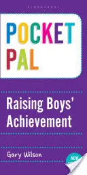 Taschen-PAL: Die Leistung von Jungen steigern - Pocket PAL: Raising Boys' Achievement