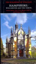 Hampshire: Winchester und der Norden - Hampshire: Winchester and the North