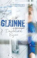 Glainne (Glas) - Glainne (Glass)