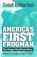 Amerikas erster Froschmann - America's First Frogman