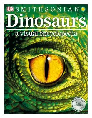 Dinosaurier: Eine visuelle Enzyklopädie, 2. Auflage - Dinosaurs: A Visual Encyclopedia, 2nd Edition