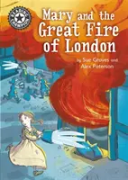 Lese-Sieger: Mary and the Great Fire of London - Unabhängiges Lesen 13 - Reading Champion: Mary and the Great Fire of London - Independent Reading 13