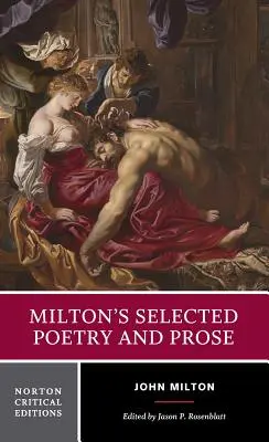 Miltons ausgewählte Poesie und Prosa - Milton's Selected Poetry and Prose