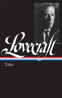 H. P. Lovecraft: Erzählungen (Loa #155) - H. P. Lovecraft: Tales (Loa #155)