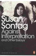 Gegen die Interpretation und andere Essays - Against Interpretation and Other Essays