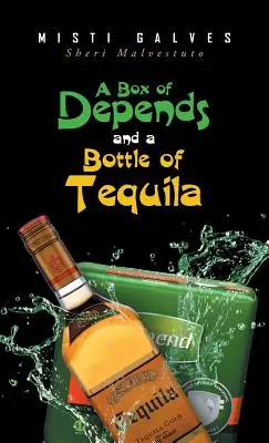 Eine Schachtel Abhängigkeiten und eine Flasche Tequila - A Box of Depends & A Bottle of Tequila