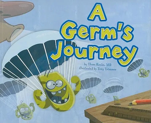 A Germ's Journey