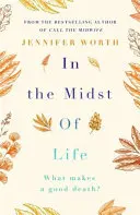 Mitten im Leben - In the Midst of Life