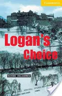 Logan's Choice Stufe 2 - Logan's Choice Level 2