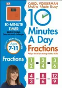 10 Minutes A Day Fractions, Ages 7-11 (Key Stage 2) - Unterstützt den National Curriculum, Hilft bei der Entwicklung starker mathematischer Fähigkeiten - 10 Minutes A Day Fractions, Ages 7-11 (Key Stage 2) - Supports the National Curriculum, Helps Develop Strong Maths Skills