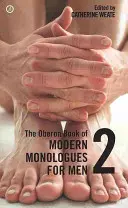 Das Oberon-Buch der modernen Monologe für Männer: Band Zwei - The Oberon Book of Modern Monologues for Men: Volume Two