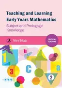 Lehren und Lernen von Mathematik im Vorschulalter - Fach- und pädagogisches Wissen - Teaching and Learning Early Years Mathematics - Subject and Pedagogic Knowledge