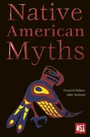 Mythen der amerikanischen Ureinwohner - Native American Myths