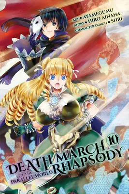 Todesmarsch in die Parallelwelt Rhapsodie, Band 10 (Manga) - Death March to the Parallel World Rhapsody, Vol. 10 (Manga)