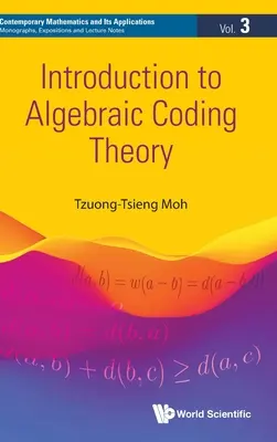 Einführung in die algebraische Kodierungstheorie - Introduction to Algebraic Coding Theory