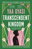 Transcendent Kingdom - auf der Shortlist für den Women's Prize for Fiction 2021 - Transcendent Kingdom - Shortlisted for the Women's Prize for Fiction 2021