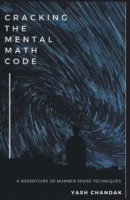 Das Knacken des mentalen Mathe-Codes - Cracking the Mental Math Code