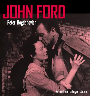 John Ford, überarbeitete und erweiterte Ausgabe - John Ford, Revised and Enlarged Edition