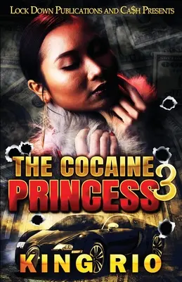 Die Kokainprinzessin 3 - The Cocaine Princess 3