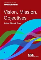 Vision, Mission, Ziele - Vision, Mission, Objectives