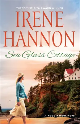 Cottage aus Seeglas: Ein Hope-Harbor-Roman - Sea Glass Cottage: A Hope Harbor Novel