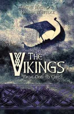 Die Wikinger: Von Odin bis Christus - The Vikings: From Odin to Christ