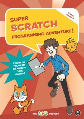 Super Scratch Programmier-Abenteuer! (Scratch 3) - Super Scratch Programming Adventure! (Scratch 3)