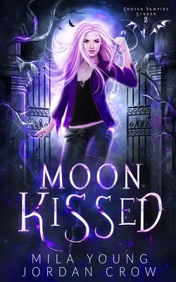 Vom Mond geküsst: Vampir-Romanze - Moon Kissed: Vampire Romance