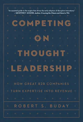 Konkurrieren mit Thought Leadership - Competing on Thought Leadership