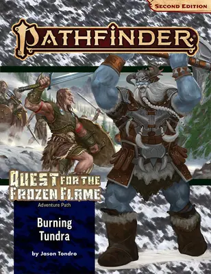 Pathfinder-Abenteuerpfad: Brennende Tundra (Suche nach der gefrorenen Flamme 3 von 3) (P2) - Pathfinder Adventure Path: Burning Tundra (Quest for the Frozen Flame 3 of 3) (P2)