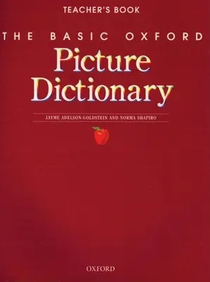 The Basic Oxford Picture Dictionary Lehrerbuch - The Basic Oxford Picture Dictionary Teacher's Book