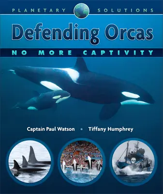 Orcas verteidigen: Keine Gefangenschaft mehr - Defending Orcas: No More Captivity