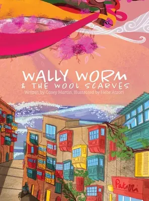 Wally Worm und die Wollschals - Wally Worm and the Wool Scarves
