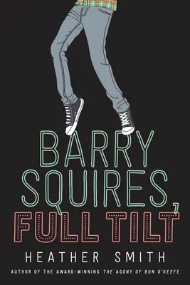 Barry Squires, Volle Kanne - Barry Squires, Full Tilt