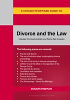 Unkomplizierter Leitfaden zu Scheidung und Recht - Überarbeitete Ausgabe 2022 - Straightforward Guide To Divorce And The Law - Revised Edition 2022