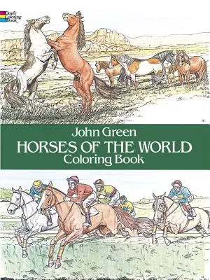 Horses of the World Malbuch - Horses of the World Coloring Book