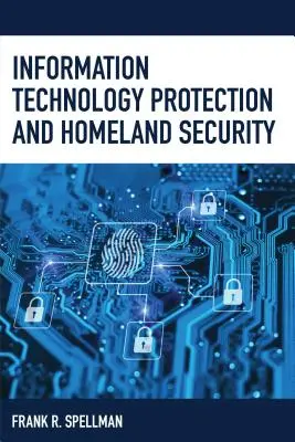 Schutz der Informationstechnologie und Innere Sicherheit - Information Technology Protection and Homeland Security