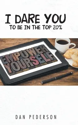 Ich fordere dich heraus, zu den Top 20% zu gehören - I Dare You to Be in the Top 20%
