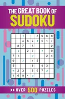 Great Book of Sudoku - Über 500 Rätsel - Great Book of Sudoku - Over 500 Puzzles