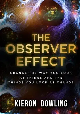 Der Beobachtereffekt - The Observer Effect