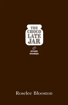 Das Schokoladenglas und andere Geschichten - The Chocolate Jar and Other Stories