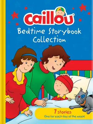 Caillou 5-Minuten Gute-Nacht-Geschichten: 7 Geschichten - Caillou 5-Minute Goodnight Stories: 7 Stories