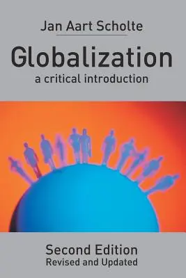 Die Globalisierung: Eine kritische Einführung - Globalization: A Critical Introduction