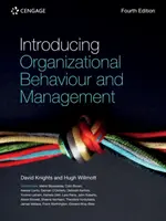 Einführung in organisatorisches Verhalten und Management (Willmott Hugh (Cardiff Business School, Universität Cardiff)) - Introducing Organizational Behaviour and Management (Willmott Hugh (Cardiff Business School Cardiff University))