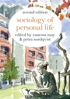 Soziologie des persönlichen Lebens - Sociology of Personal Life